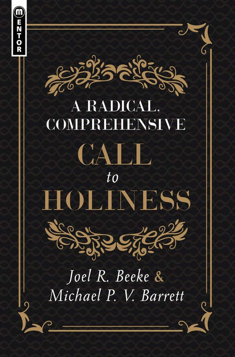 Radical, Comprehensive Call to holiness,