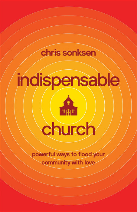 Indispensible Church