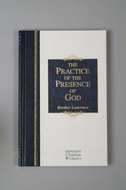 The Practice of the Presence of God