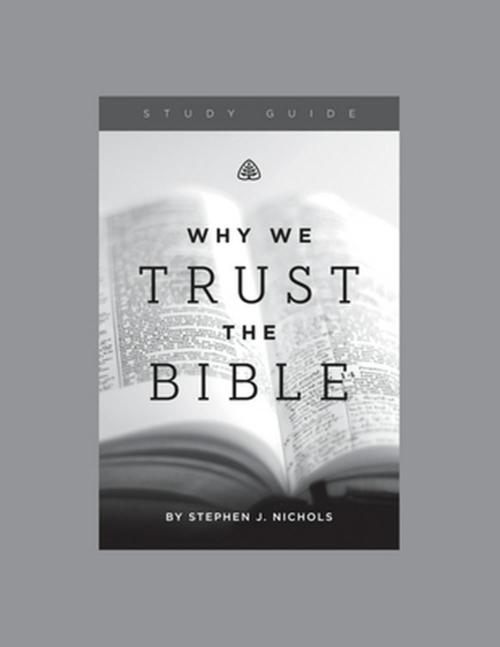Why We Trust the Bible — Aslan Christian Books