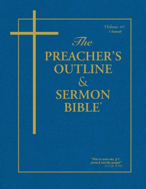 KJV Preacher's Outline & Sermon Bible: 1 Samuel