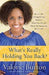 What's Really Holding You Back?: Closing the Gap Between Where You Are and Where You Want to Be - Burton, Valorie - Re-vived.com