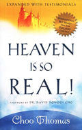 Heaven Is So Real Paperback Book - Choo Thomas - Re-vived.com