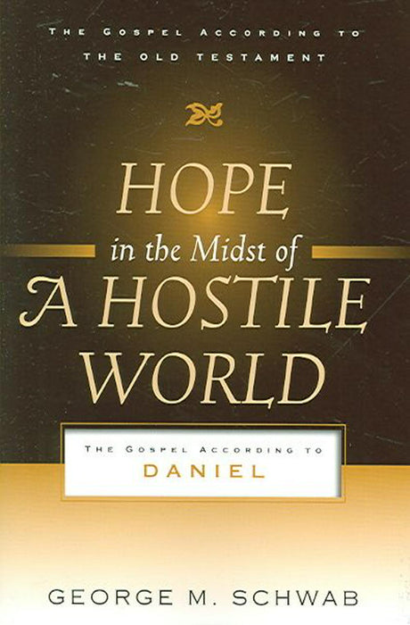 Hope in the Midst of a Hostile World