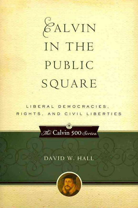 Calvin in the Public Square