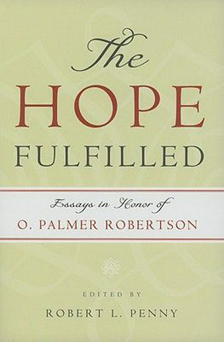 The Hope Fulfilled
