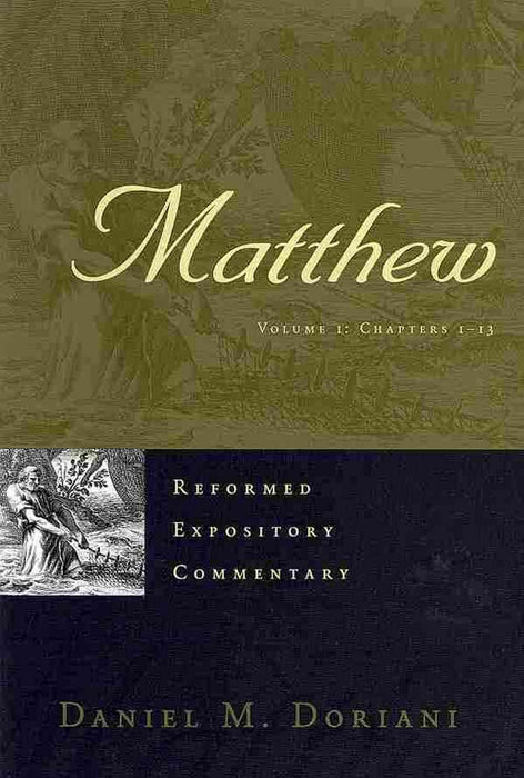 Reformed Expository Commentary: Matthew 2 Volume Set