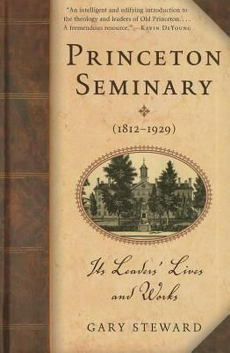 Princeton Seminary (1812–1929)