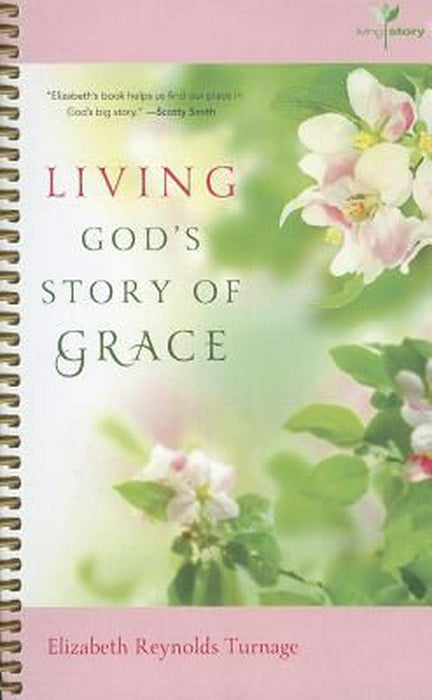 Living God's Story of Grace