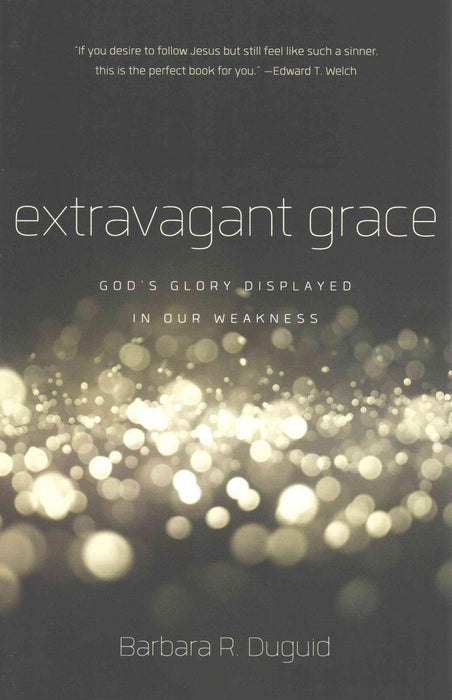 Extravagant Grace