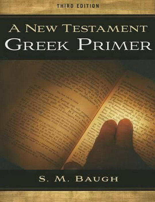 New Testament Greek Primer, A (Third Edition)