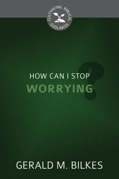 How Can I Stop Worrying?