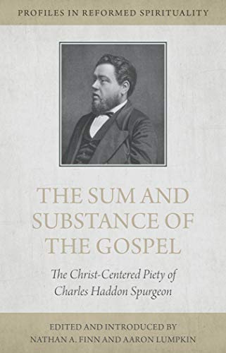 The Sum and Substance of the Gospel