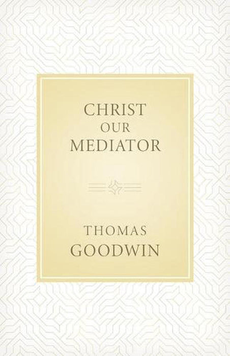 The Works of Thomas Goodwin (12 Volume Set)