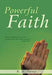 Powerful Faith Paperback Book - R A Torrey - Re-vived.com