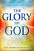 The Glory Of God Paperback Book - Guillermo Maldonado - Re-vived.com