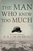 The Man Who Knew Too Much Paperback Book - G K Chesterton - Re-vived.com