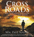 Cross Roads CD Audiobook - William Paul Young - Re-vived.com