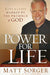 Power For Life Paperback Book - Matt Sorger - Re-vived.com