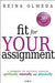 Fit For Your Assignment Paperback Book - Reina Olmeda - Re-vived.com
