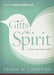 Gifts Of The Spirit: A Clear, Practical Guide Paperback Book - Verna Linzey - Re-vived.com