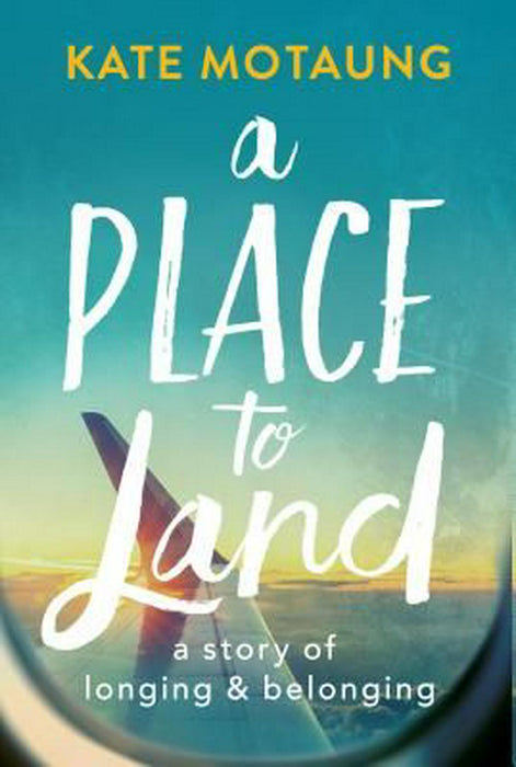 A Place To Land