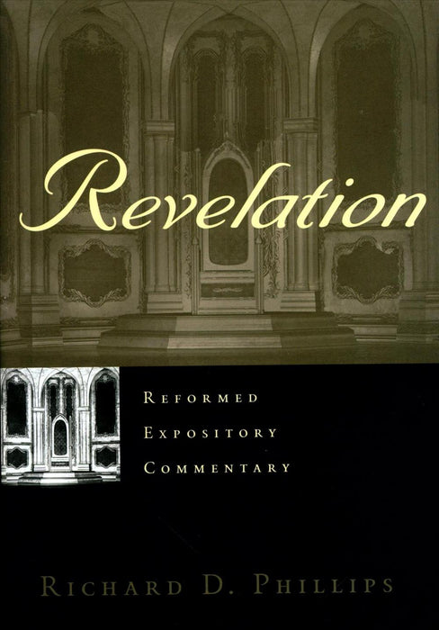 Reformed Expository Commentary: Revelation