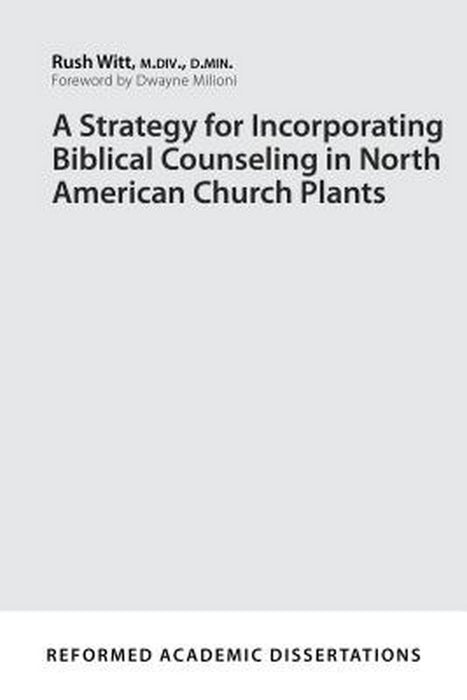 A Strategy for Incorporating Biblical Counseling