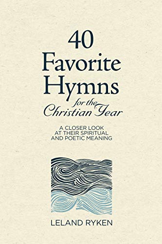 40 Favourite Hymns of the Christian Year