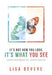 It's Not How You Look It's What You See Hardback - Lisa Bevere - Re-vived.com