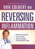 Reversing Inflammation Paperback - Don Colbert - Re-vived.com