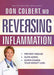 Reversing Inflammation Paperback - Don Colbert - Re-vived.com