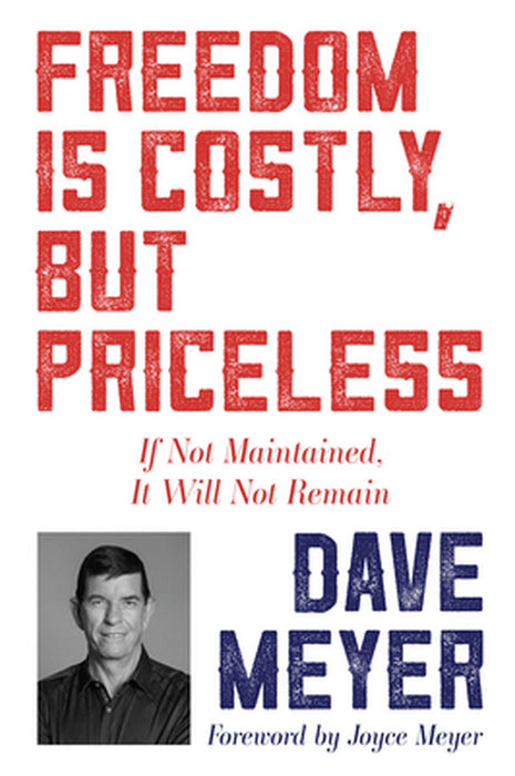 Freedom is Costly, But Priceless
