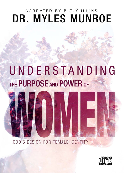 Understanding the Purpose and Power of Women CD