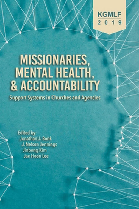 Missionaries, Mental Health, and Accountability