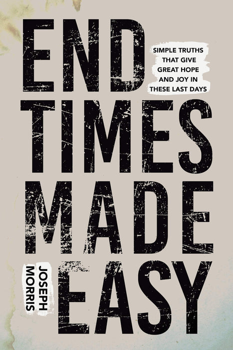 End Times Made Easy