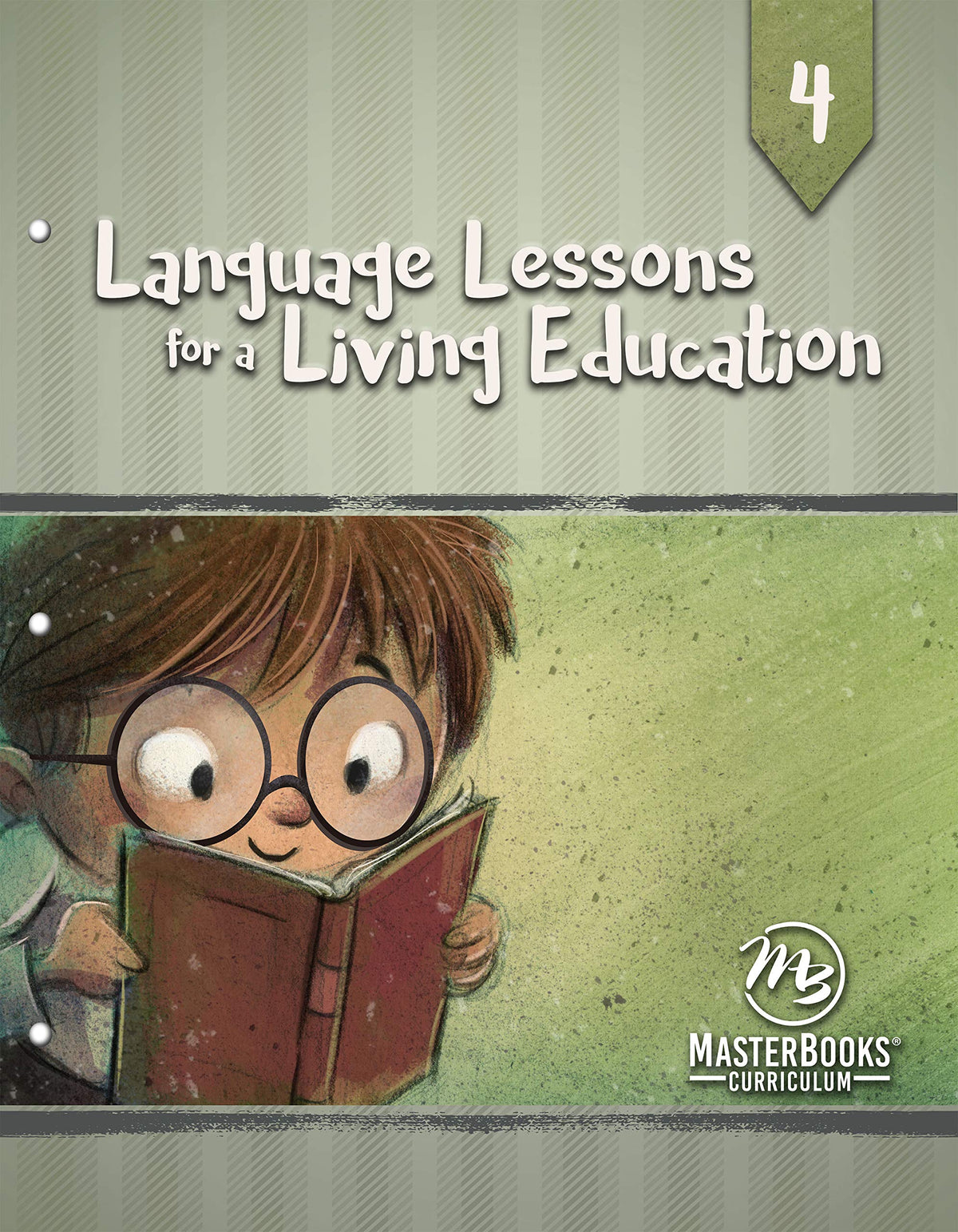 Language Lessons for a Living Education 4 — Aslan Christian Books