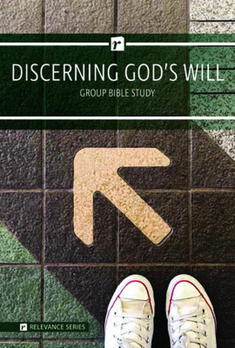 Discerning God's Will Group Bible Study