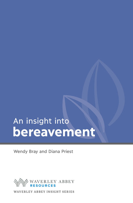 Insight Into Bereavement