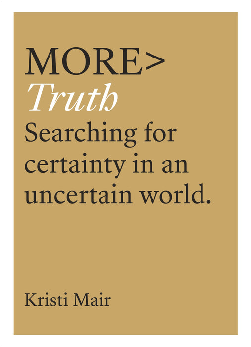 More> Truth