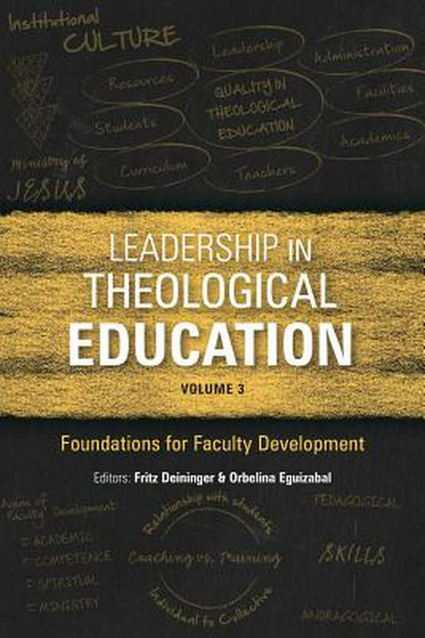 Leadership In Theological Education, Volume 3