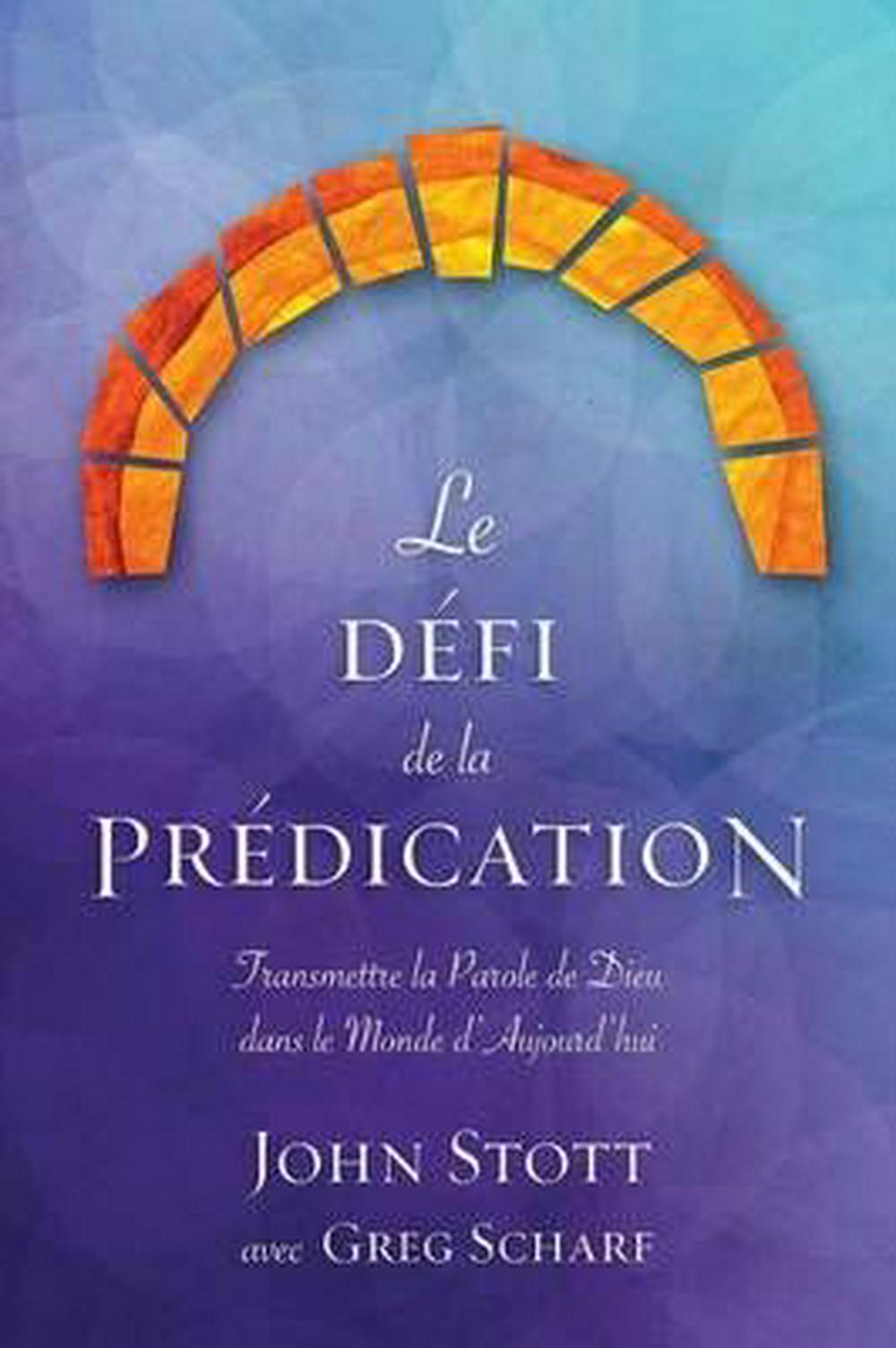 Le défi de la prédication — Aslan Christian Books