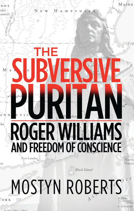 The Subversive Puritan