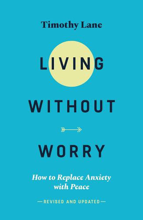 Living Without Worry