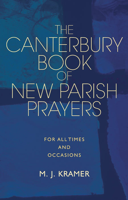 The Canterbury Book of New Parish Prayers