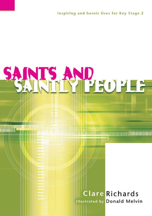 Saints and Saintly People