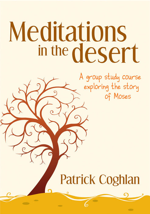 Meditations in the Desert