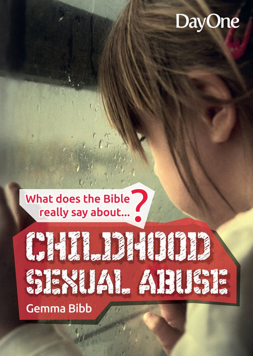 What The Bible Really Says About Childhood Sexual Abuse