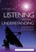 Listening With Understanding Paperback Book - Clifford Hill - Re-vived.com - 1