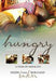 The Hungry Always Get Fed Paperback Book - Rolland Baker - Re-vived.com - 1